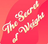 The Secret of Weight Apk indir