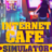 Internet Cafe Simulator Apk indir
